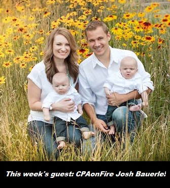 043: CPAonFire Josh Bauerle – Positioning a CPA Practice