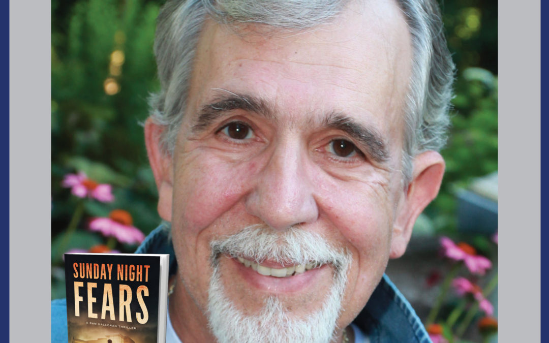 239:  Tom Golden – Retired Forensics Partner and Author of Sunday Night Fears